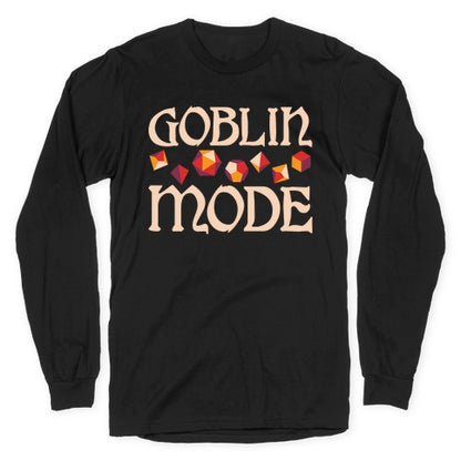 Goblin Mode D&D Longsleeve Tee