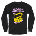 He Was A Ssssk8er Boi Skater Snake Longsleeve Tee