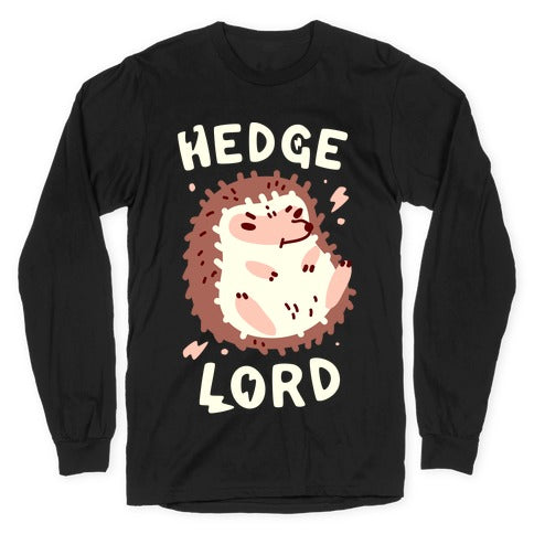 Hedge Lord Longsleeve Tee
