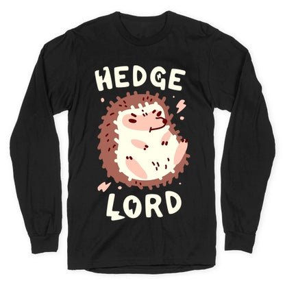 Hedge Lord Longsleeve Tee