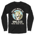 Heroes Never Die Longsleeve Tee