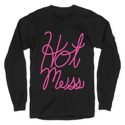 Hot Mess (Script) Longsleeve Tee