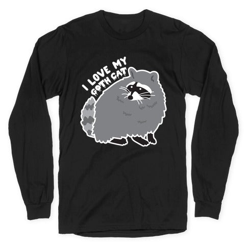 I Love My Goth Cat Raccoon Longsleeve Tee