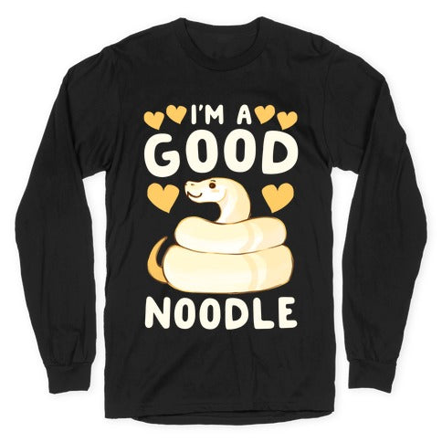 I'm a Good Noodle Longsleeve Tee