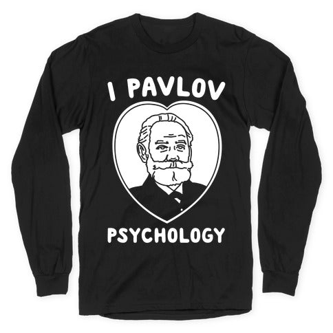 I Pavlov Psychology White Print Longsleeve Tee