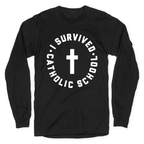 I Survived Catholic School Longsleeve Tee