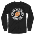 I Think Both Teams Should Lose (Football) Longsleeve Tee