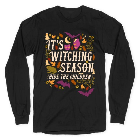 It's Witching Season Hide The Children Longsleeve Tee