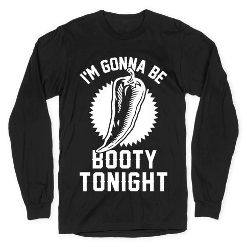 Jalapeno Booty Longsleeve Tee