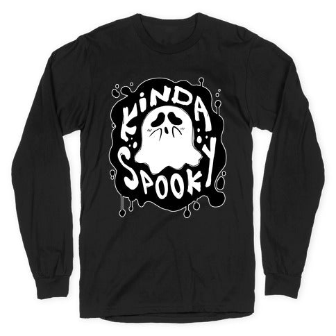 Kinda Spooky Longsleeve Tee