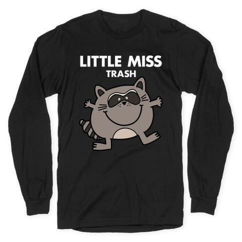 Little Miss Trash Raccoon Longsleeve Tee