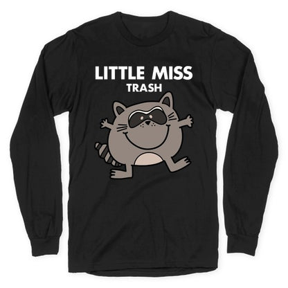 Little Miss Trash Raccoon Longsleeve Tee