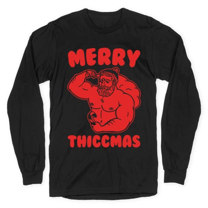 Merry Thiccmas Parody White PRint Longsleeve Tee