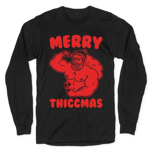 Merry Thiccmas Parody White PRint Longsleeve Tee