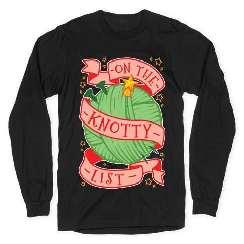 On The Knotty List Longsleeve Tee
