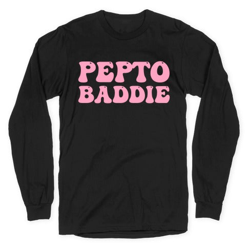 Pepto Baddie  Longsleeve Tee