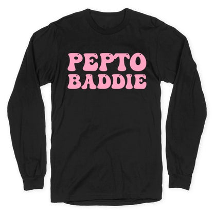 Pepto Baddie  Longsleeve Tee