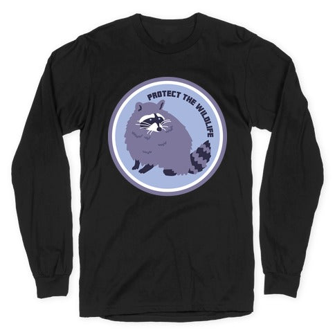 Protect the Wildlife (Raccoon) Longsleeve Tee