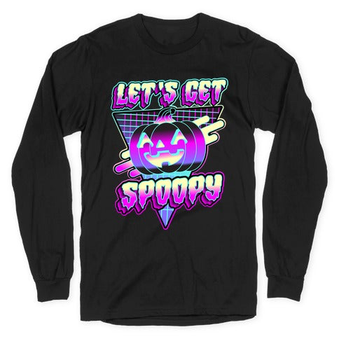 Retrowave Let's Get Spoopy Longsleeve Tee