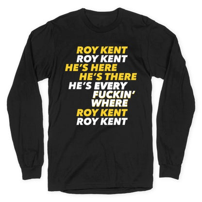 Roy Kent Chant Longsleeve Tee