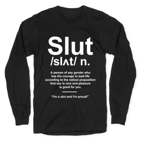 Slut Definition Longsleeve Tee