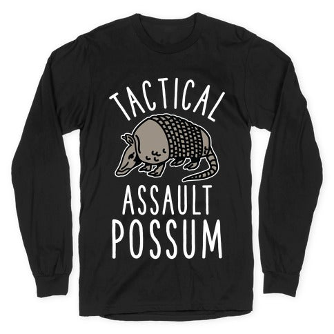 Tactical Assault Possum Longsleeve Tee