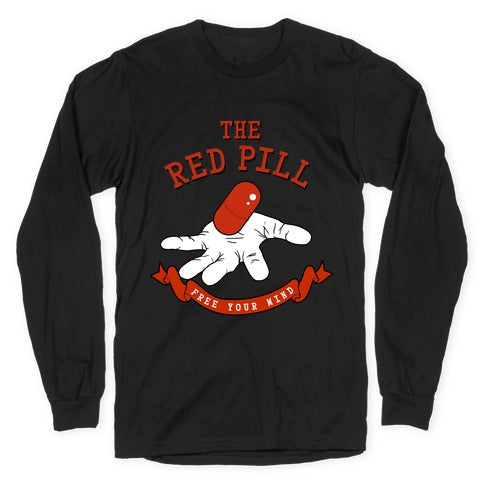 The Red Pill Longsleeve Tee