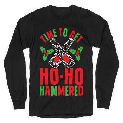 Time To Get Ho Ho Hammered Longsleeve Tee