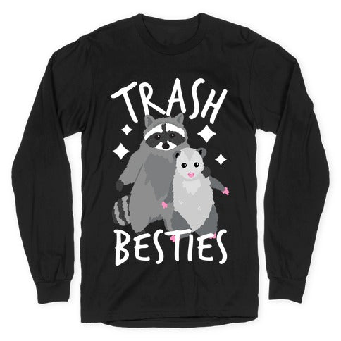 Trash Besties Longsleeve Tee