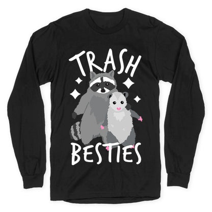 Trash Besties Longsleeve Tee