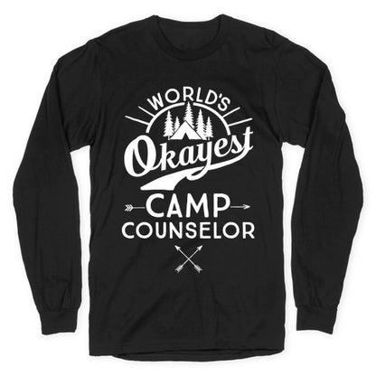 World's Okayest Camp Counselor Longsleeve Tee