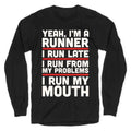 Yeah I'm A Runner Longsleeve Tee