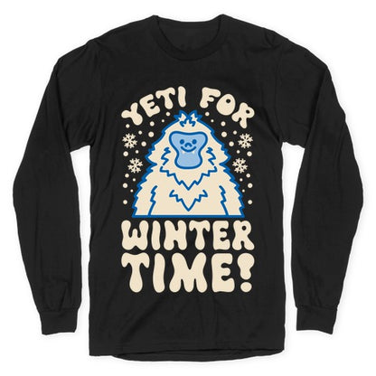 Yeti For Winter Time Longsleeve Tee