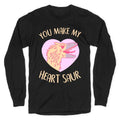 You Make My Heart Saur Longsleeve Tee