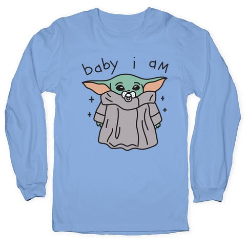 Baby I Am (Yoda) Longsleeve Tee
