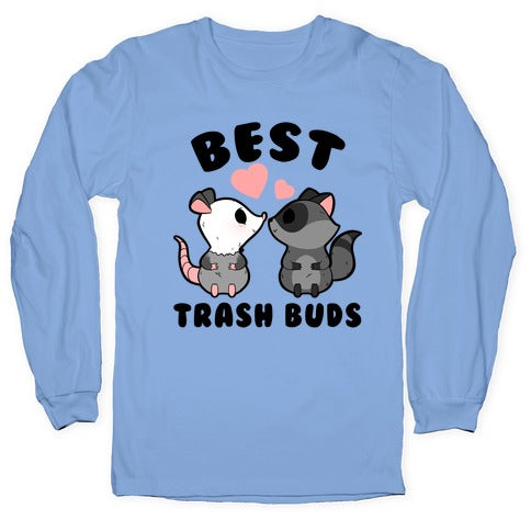 Best Trash Buds Longsleeve Tee