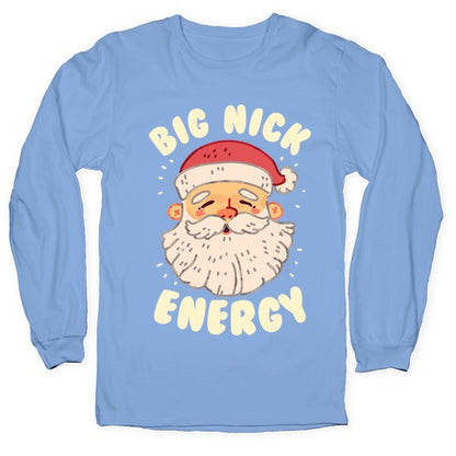 Big Nick Energy Longsleeve Tee