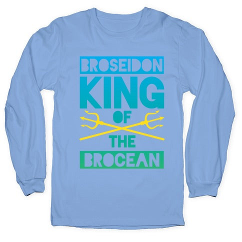 Broseidon King Of The Brocean Longsleeve Tee