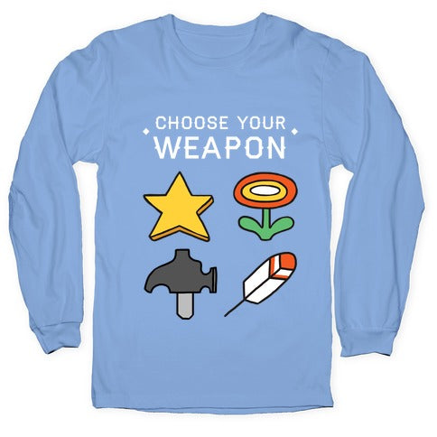 Choose Your Weapon Parody Longsleeve Tee