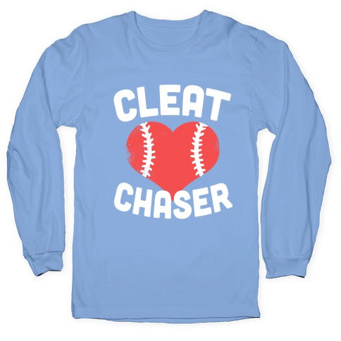 Cleat Chaser Longsleeve Tee