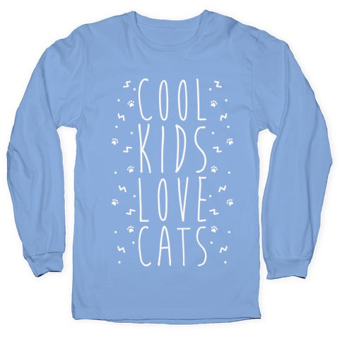 Cool Kids Love Cats Longsleeve Tee