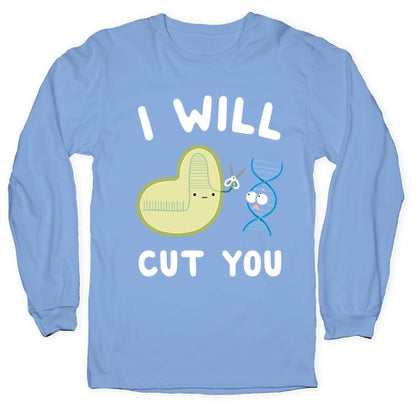 Crispr Will Cut You Longsleeve Tee
