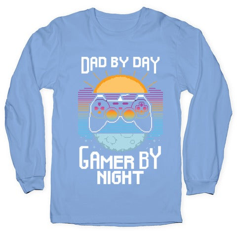 Dad By Day, Gamer By Night Longsleeve Tee