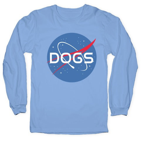 Dogs Nasa Parody Longsleeve Tee