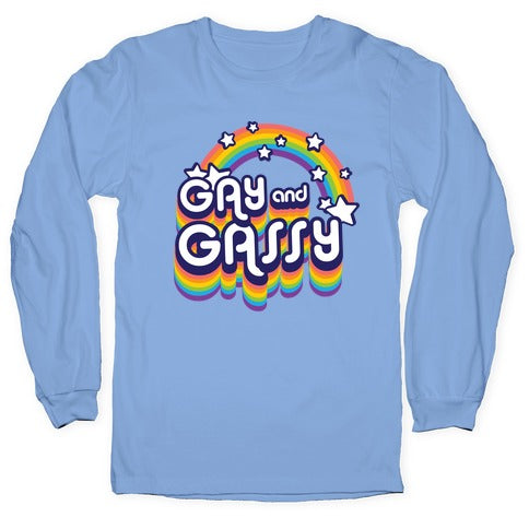 Gay and Gassy Rainbow Longsleeve Tee