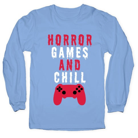 Horror Games And Chill Longsleeve Tee