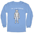 I'm A Cat Person Longsleeve Tee