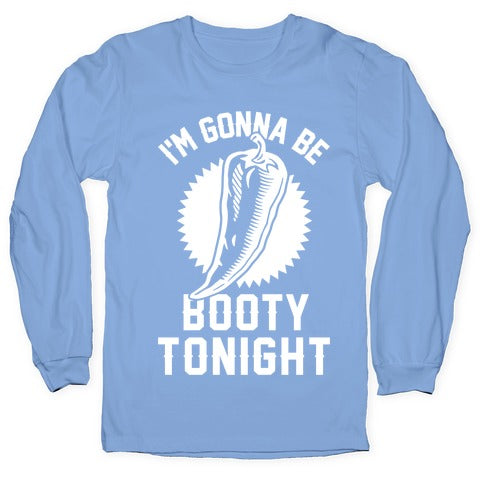 Jalapeno Booty Longsleeve Tee