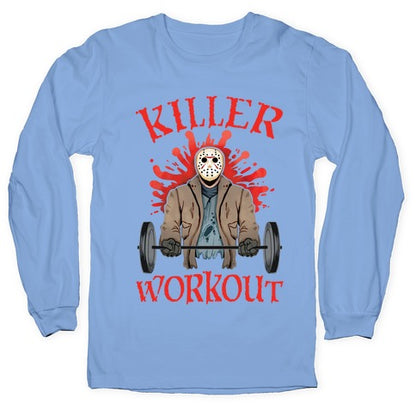 Killer Workout Longsleeve Tee