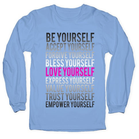 Love Yourself Longsleeve Tee